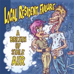 Local Resident Failure : A Breath of Stale Air